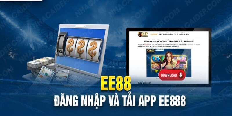 Tại sao cần tải app EE88
