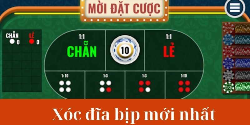 Xóc đĩa bịp mới nhất